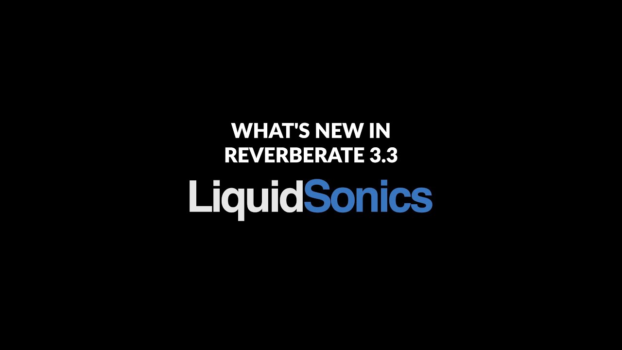 What's New In Reverberate 3.3