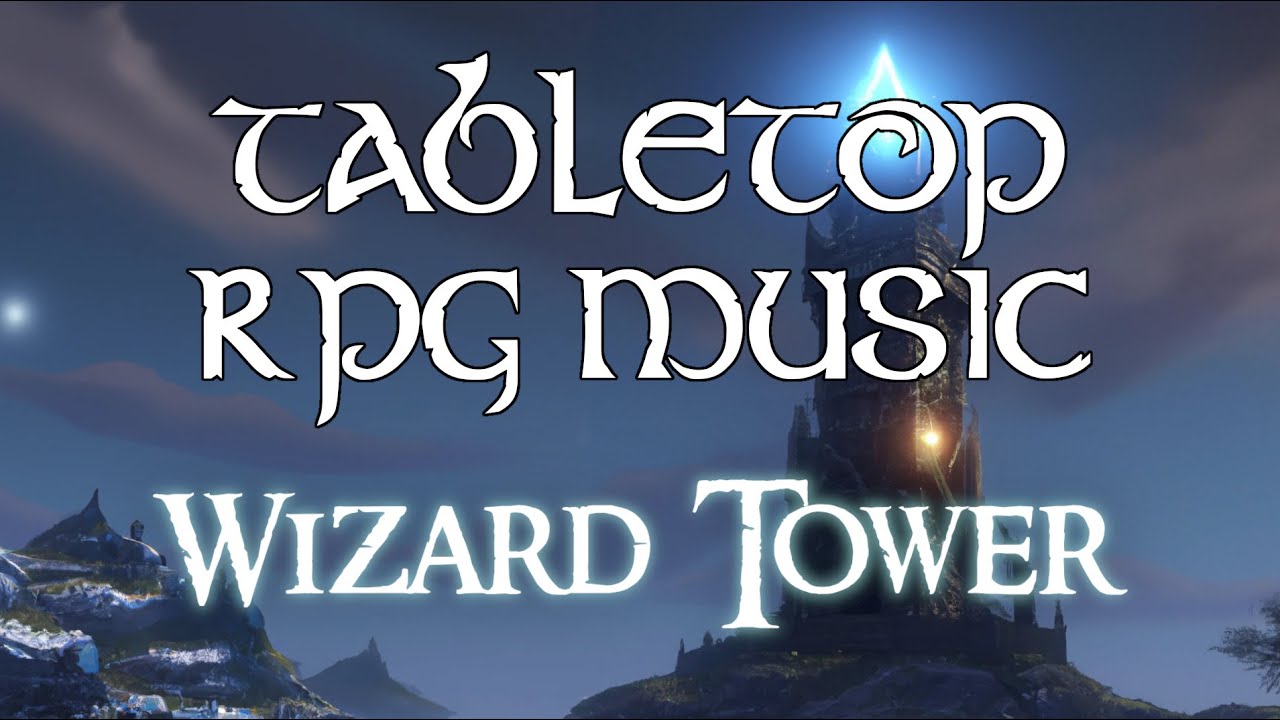 Wizard Tower - Tabletop RPG Music (mysterious atmosphere)