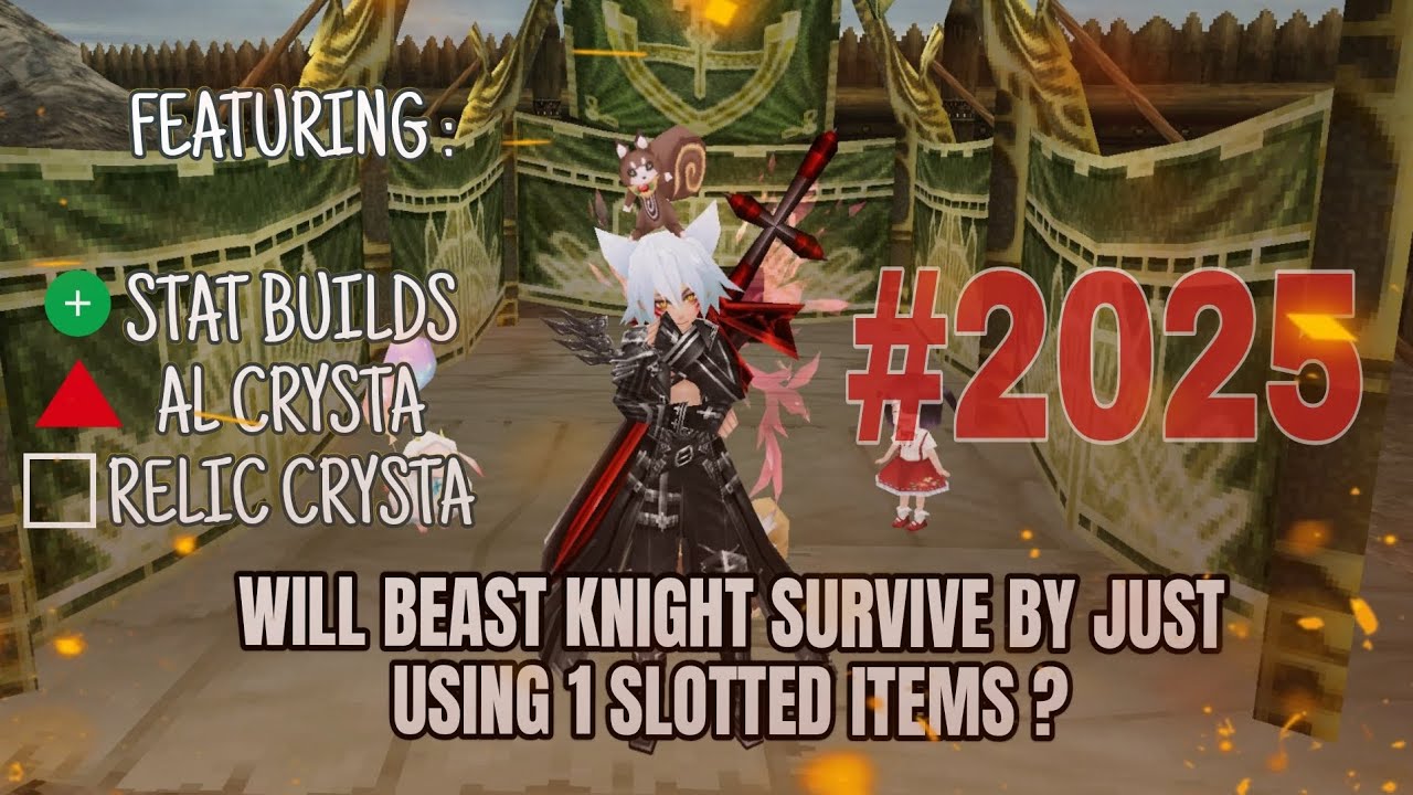 WILL BEAST KNIGHT SURVIVE BY USING ◇SLOTTED EQUIPMENTS ONLY ? (FEAT. STATUS BUILD, AL, AND RELICS)