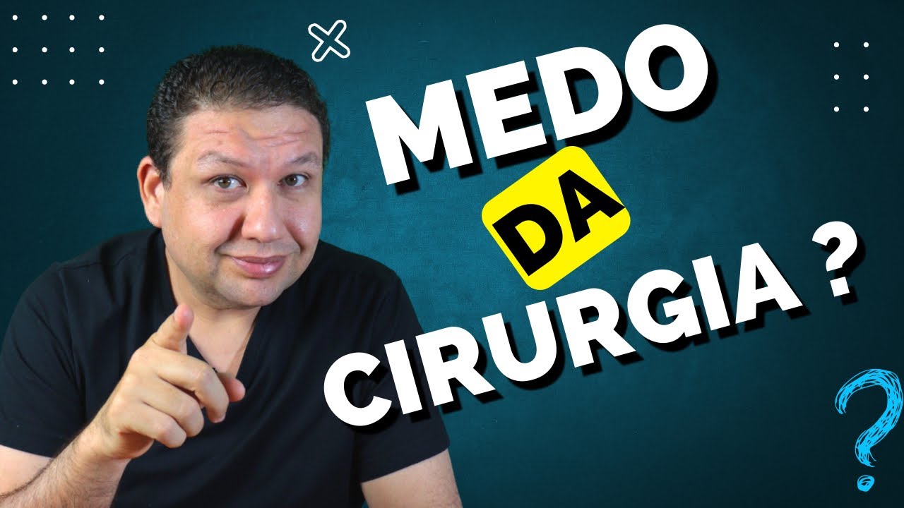 MEDO DA CIRURGIA? Cirurgia de pedra na vesícula, cirurgia de tireóide.
