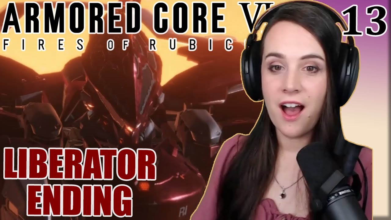 MY FIRST ENDING! - Let's Play Armored Core VI - Part 13
