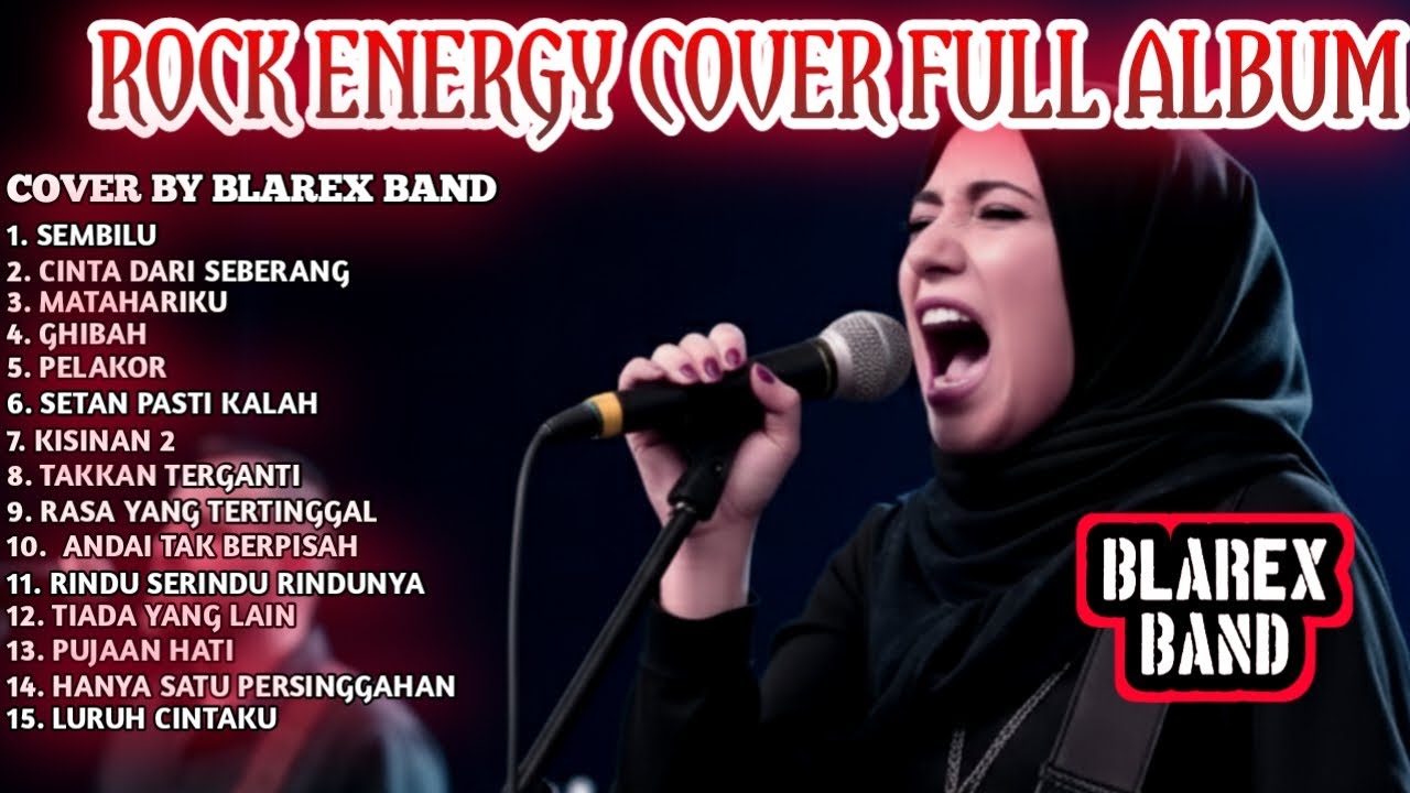 KUMPULAN LAGU INDONESIA VERSI ROCK ENERGI , Cover by BLAREX BAND Vol - 17