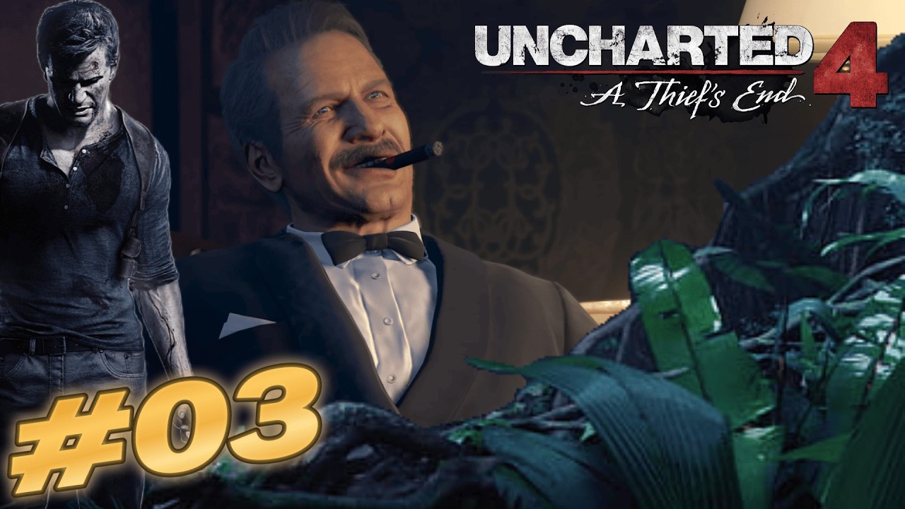 Uncharted 4 PS4 Episode 3 FR - On va voler !
