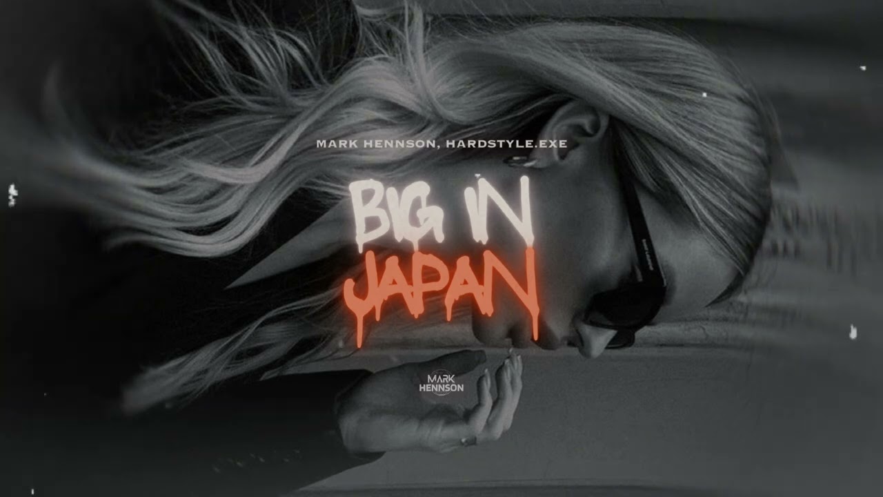 Big In Japan - Hypertechno Edit