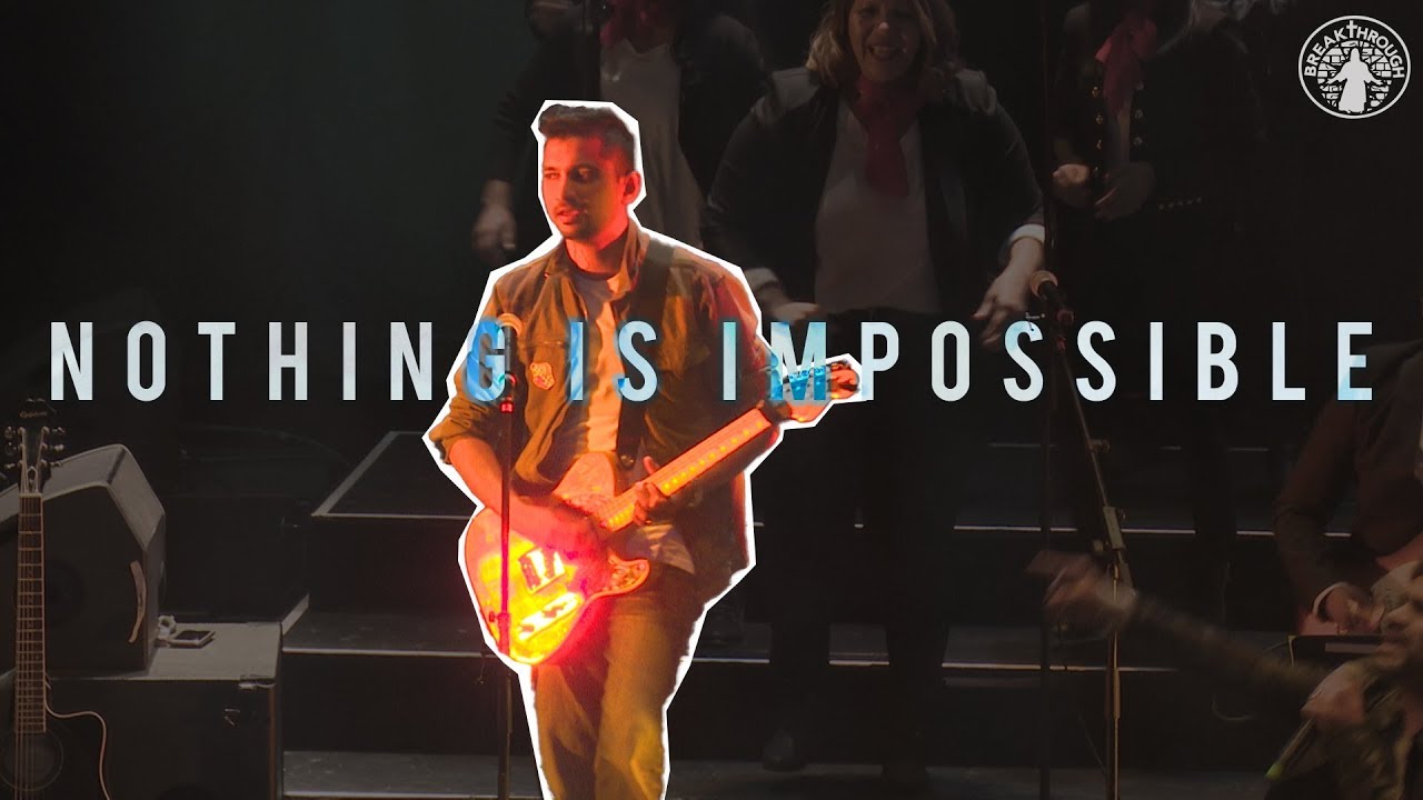 Nothing is Impossible - Planetshakers | Breakthrough Cover | t9a2b4