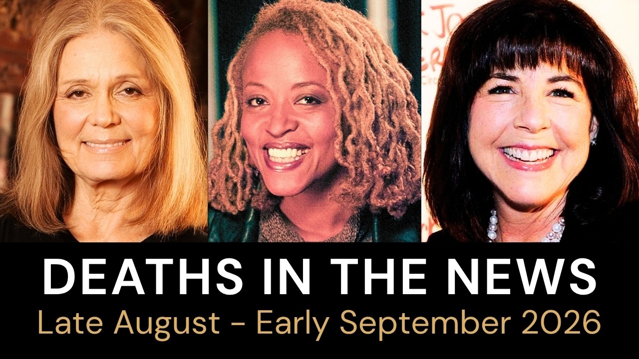 Who Died This Week | Late August &ndash; Early September 2026 Celebrity Deaths & More