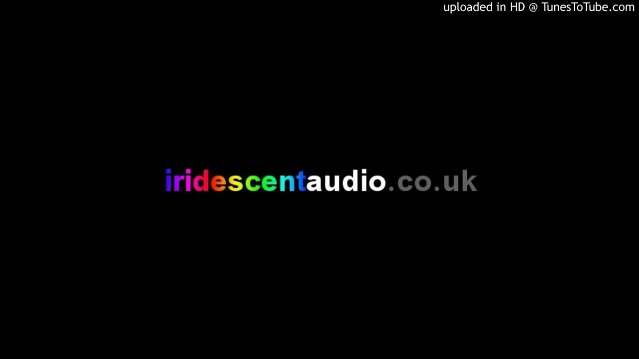 Iridescent Audio ~ Music by Dave Harris