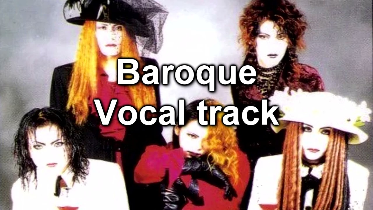 Baroque (Vocals) - Malice Mizer