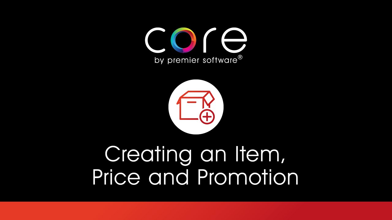 CORE - Creating an Item, Price and Promotion