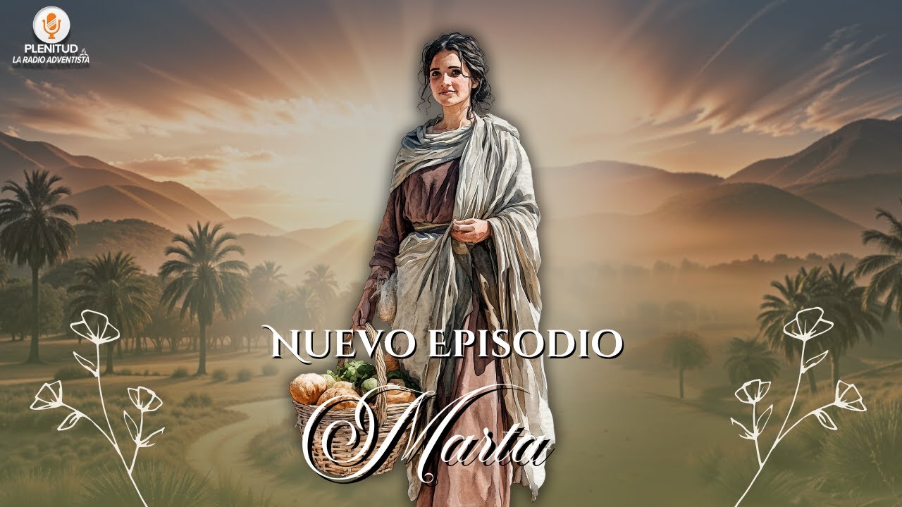 Mujeres Virtuosas: Marta