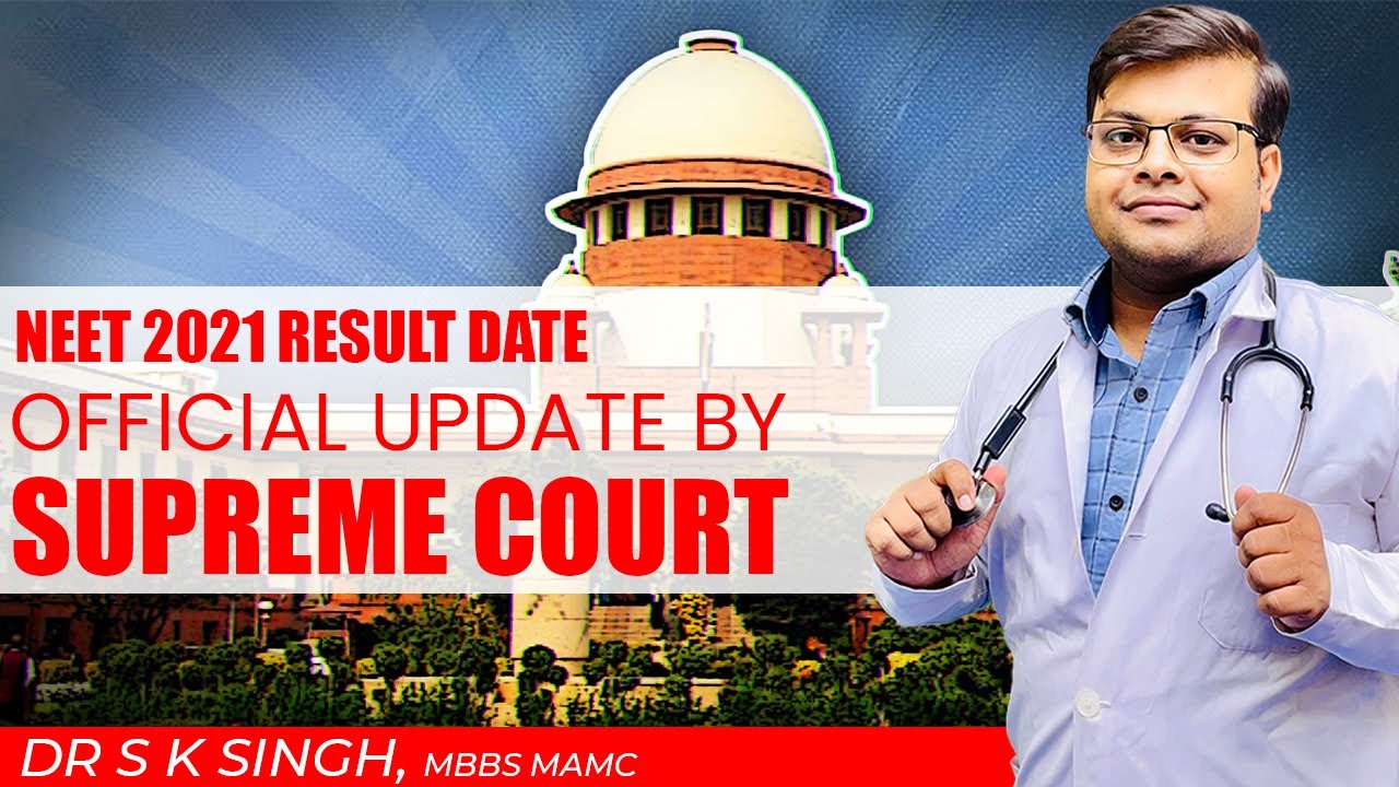 Latest News for NEET 2021 Results | Big News for NEET 2021 Results | #shorts #neet2021 #drsksingh