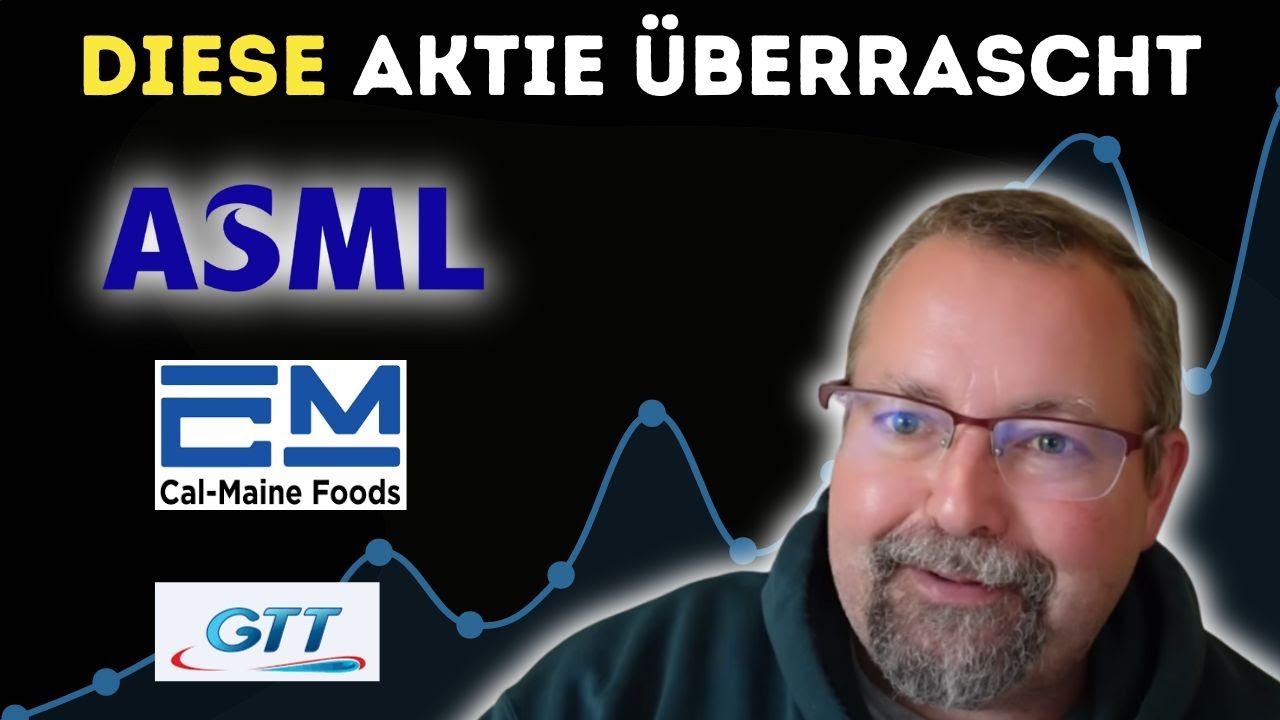 3 spannende Aktien. GTT, ASML, Cal-Maine Foods