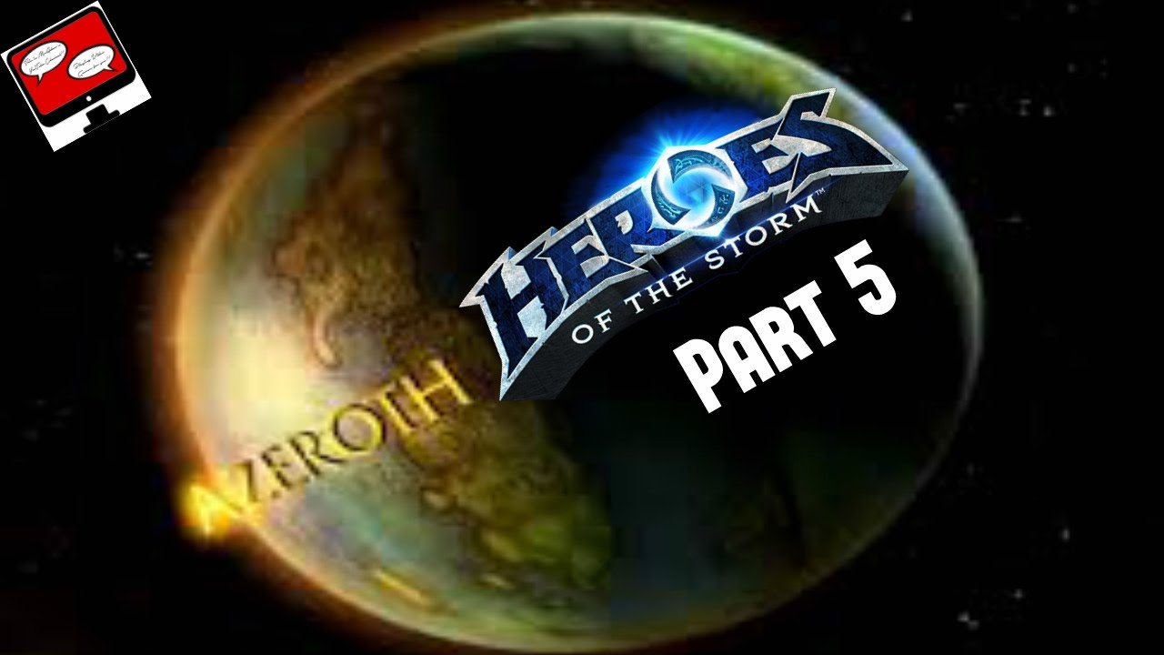 Heroes Of The Storm - For Azeroth! For Mounts! - Part 5