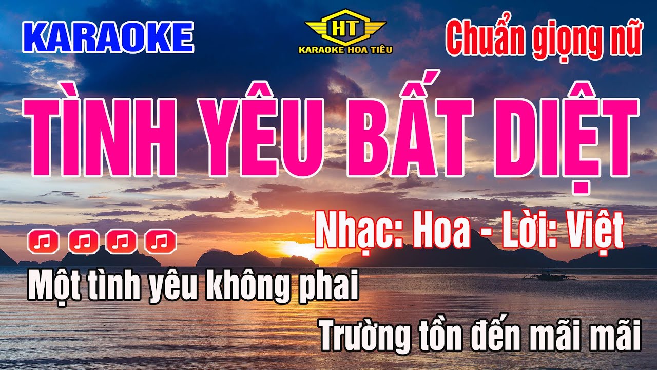 Tình Yêu Bất Diệt Karaoke Tone Nữ | Bản phối dễ hát nhất