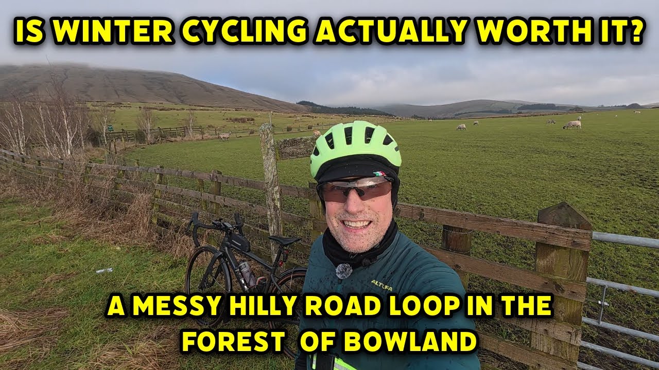 Is Winter Cycling Actually Worth It? A Messy Hilly Road Loop in the Forest of Bowland