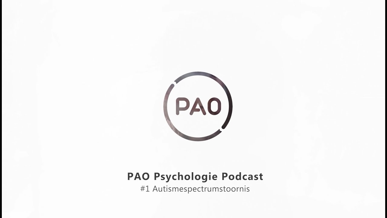 PAO Podcast #1 Autismespectrumstoornis