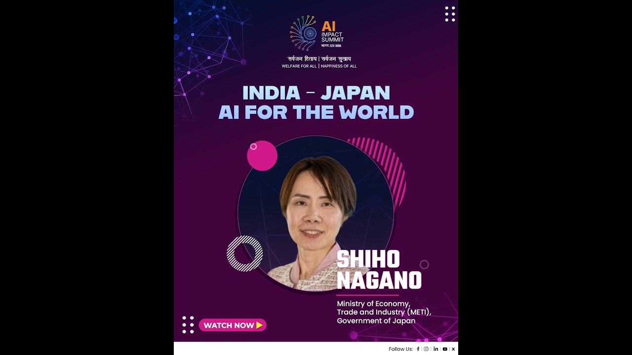 Japan&rsquo;s AI Strategy: From Models to Infrastructure | Shiho Nagano | AI Impact Summit 2026