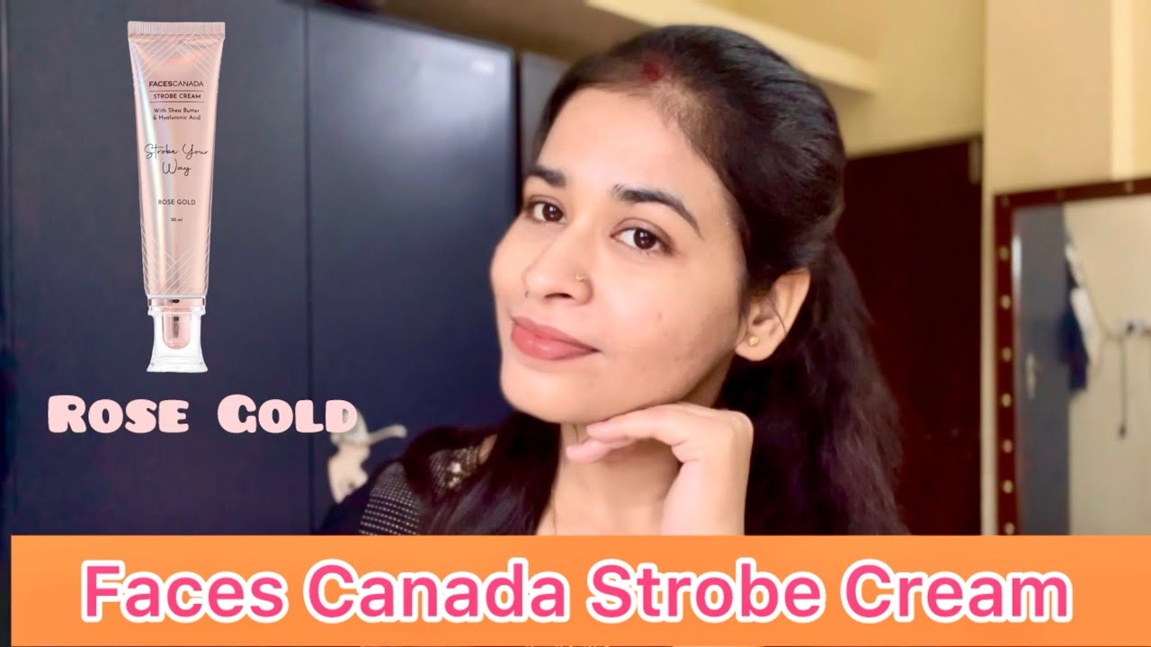 How to use Faces Canada Strobe Cream| Review | Rose Gold