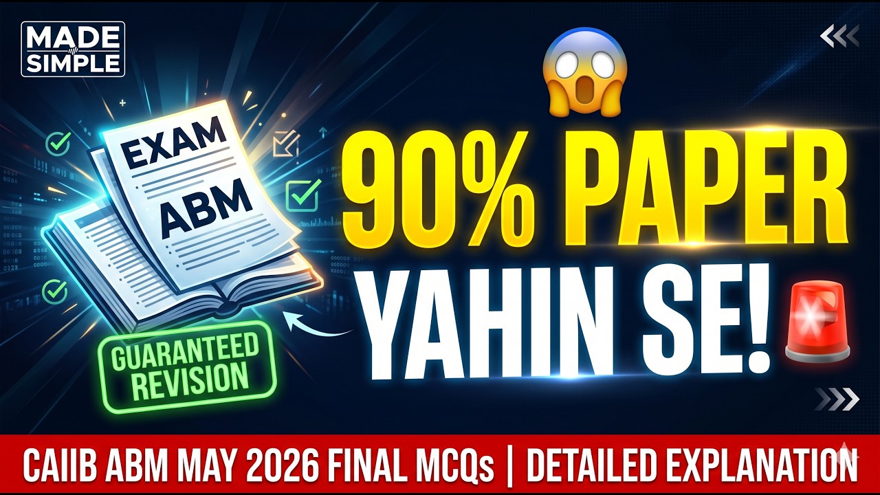 😱 Don't Skip This! CAIIB ABM May 2026 Paper Yahin Se Aayega | Final MCQs 💯