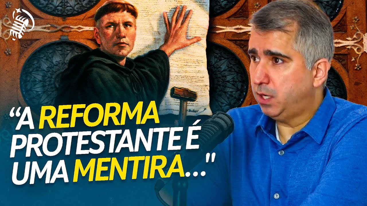 ESSES SÃO OS 5 MITOS DA REFORMA PROTESTANTE | PROF. EDUARDO FARIA