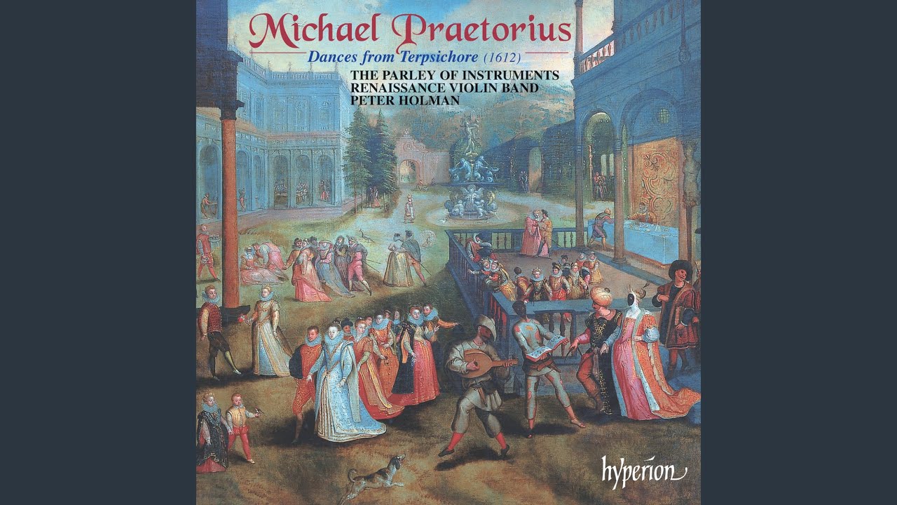 Praetorius: Ballet du Roy pour sonner apres