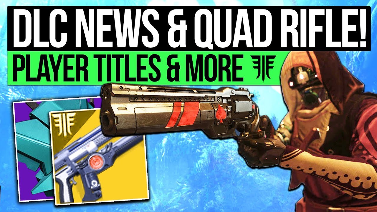 Destiny 2 News | DLC UPDATE & LIGHTNING BOW! Player Titles, Quad Rifle, Exotics & Obsolete Gear!