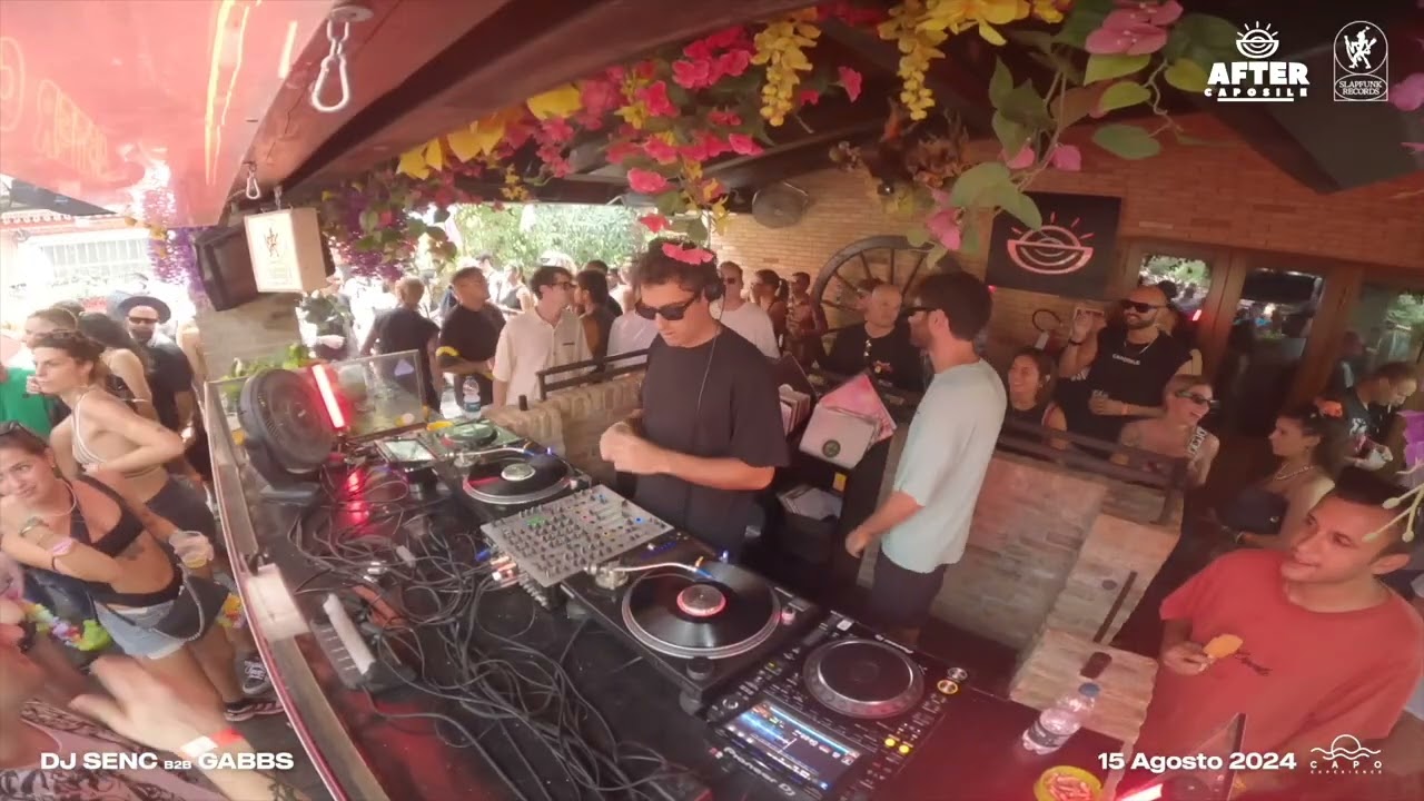 Dj SENC & GABBS (Slapfunk Rec.) &bull; AFTER CAPOSILE &bull; GARDEN &bull; 15 Agosto 2024 &bull; Capoexperience Day3