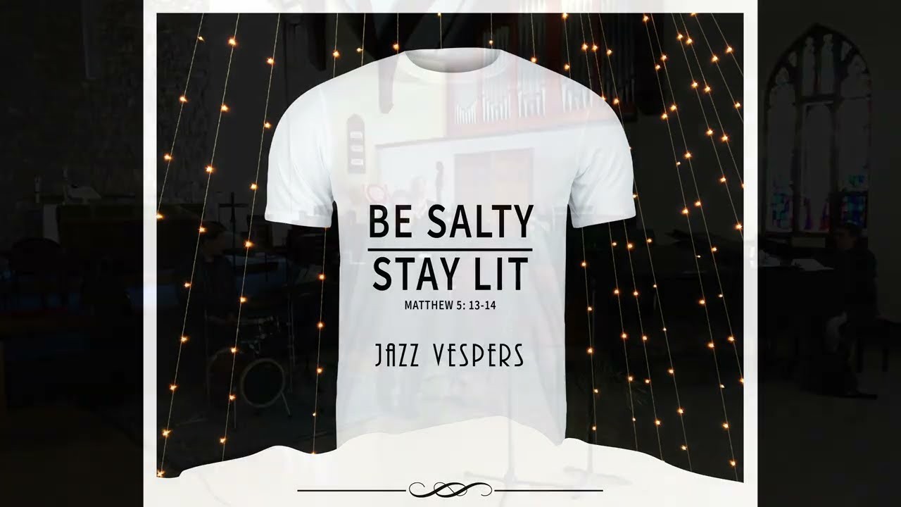 Jazz Vespers, Saint Pauls Westdale - February8th, 2026 | Be Salty, Stay Lit