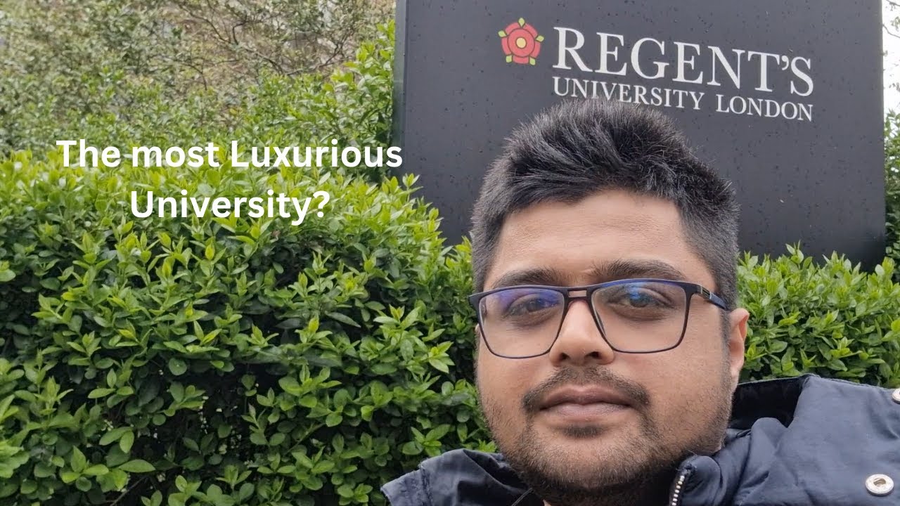 Visited Regent's University| The Most Luxurious University in London?