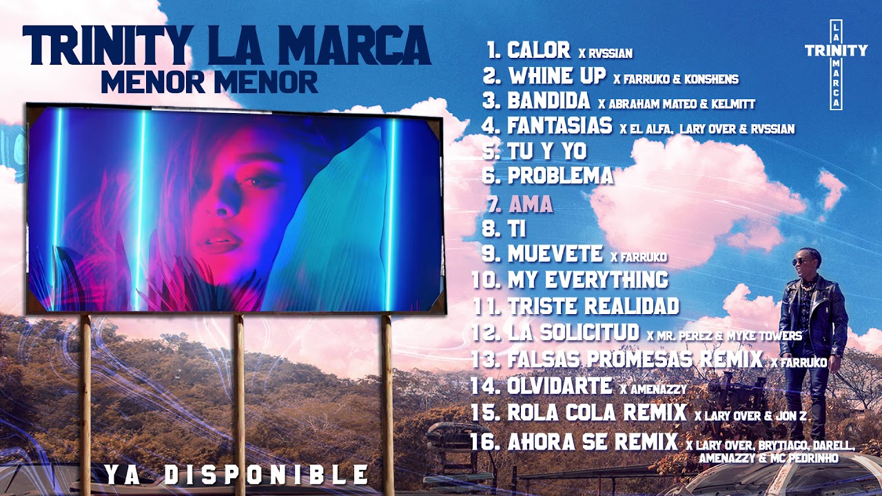 Menor Menor - Trinity La Marca | Disponible Ahora