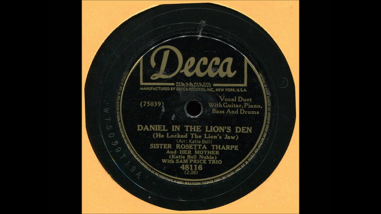 Sister Rosetta Tharpe - Daniel in the Lion's Den