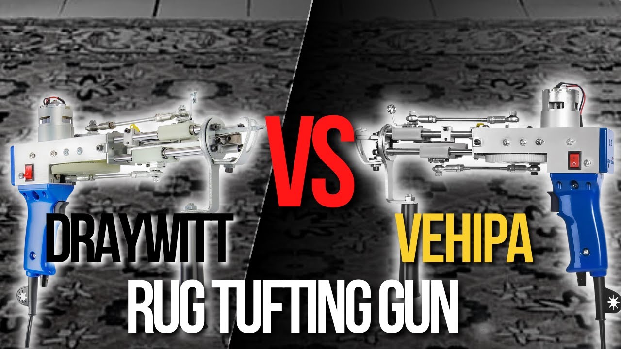🧰Draywitt Cut Pile Tufting Gun VS Vehipa Rug Tufting Gun | Best Tufting Guns