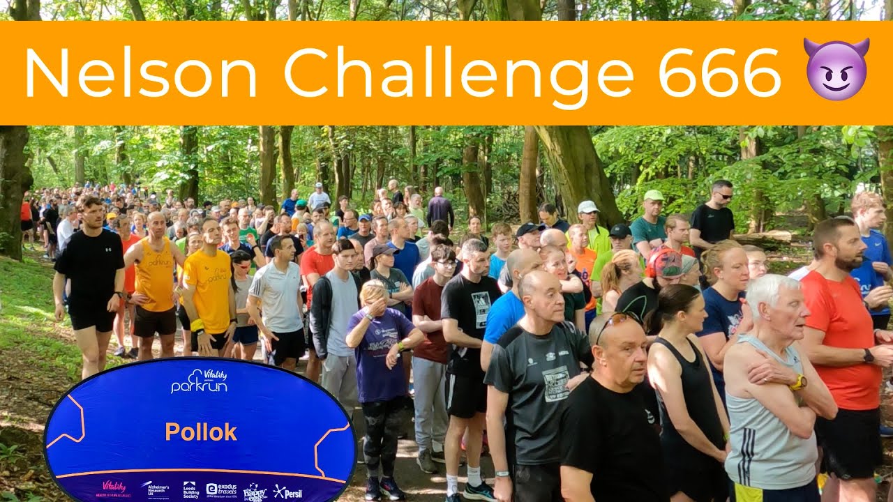 Nelson Challenge 666 😈 (Pollok parkrun)