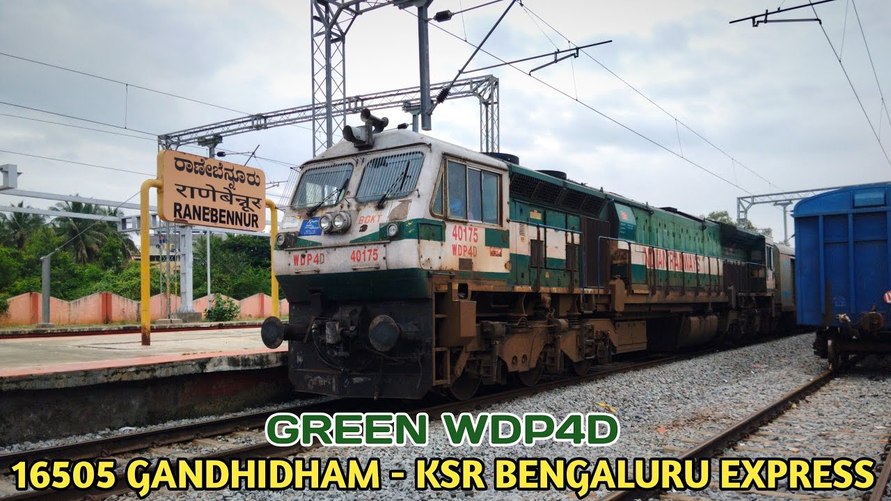 Ranebennur Railway Station l BGKT WDP4D 40175 I 16505 Gandhidham - KSR Bengaluru Express l #40175