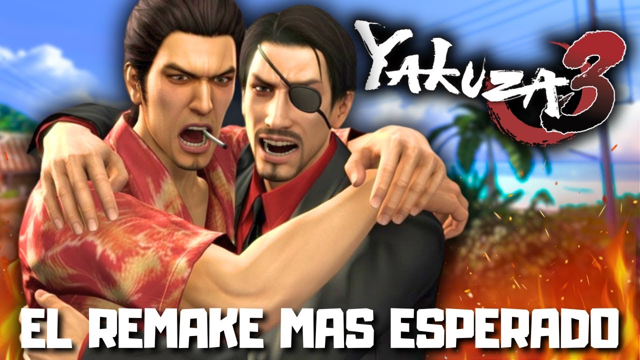 EL REMAKE MAS NECESARIO DE YAKUZA