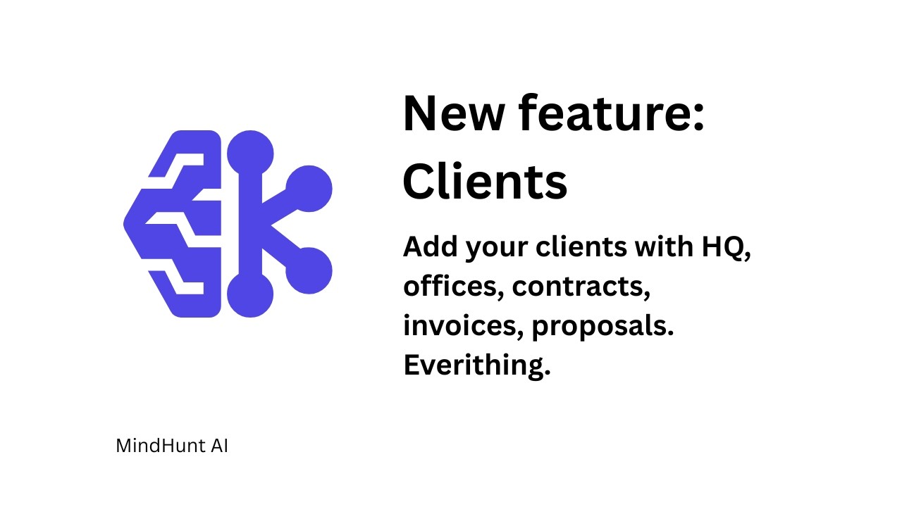 New feature in MindHunt AI: CLIENTS.