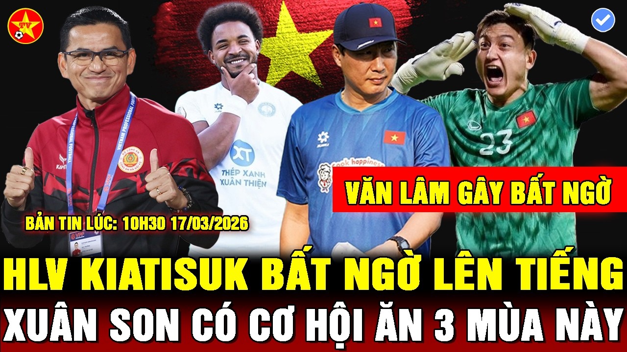 💖VĂN LÂM NẮM THÔNG SỐ VƯỢT TRỘI, XUÂN SON VẪN CÒN CƠ HỘI ĂN 3, HLV KIATISUK TRẢI LÒNG VỀ ĐT THÁI LAN
