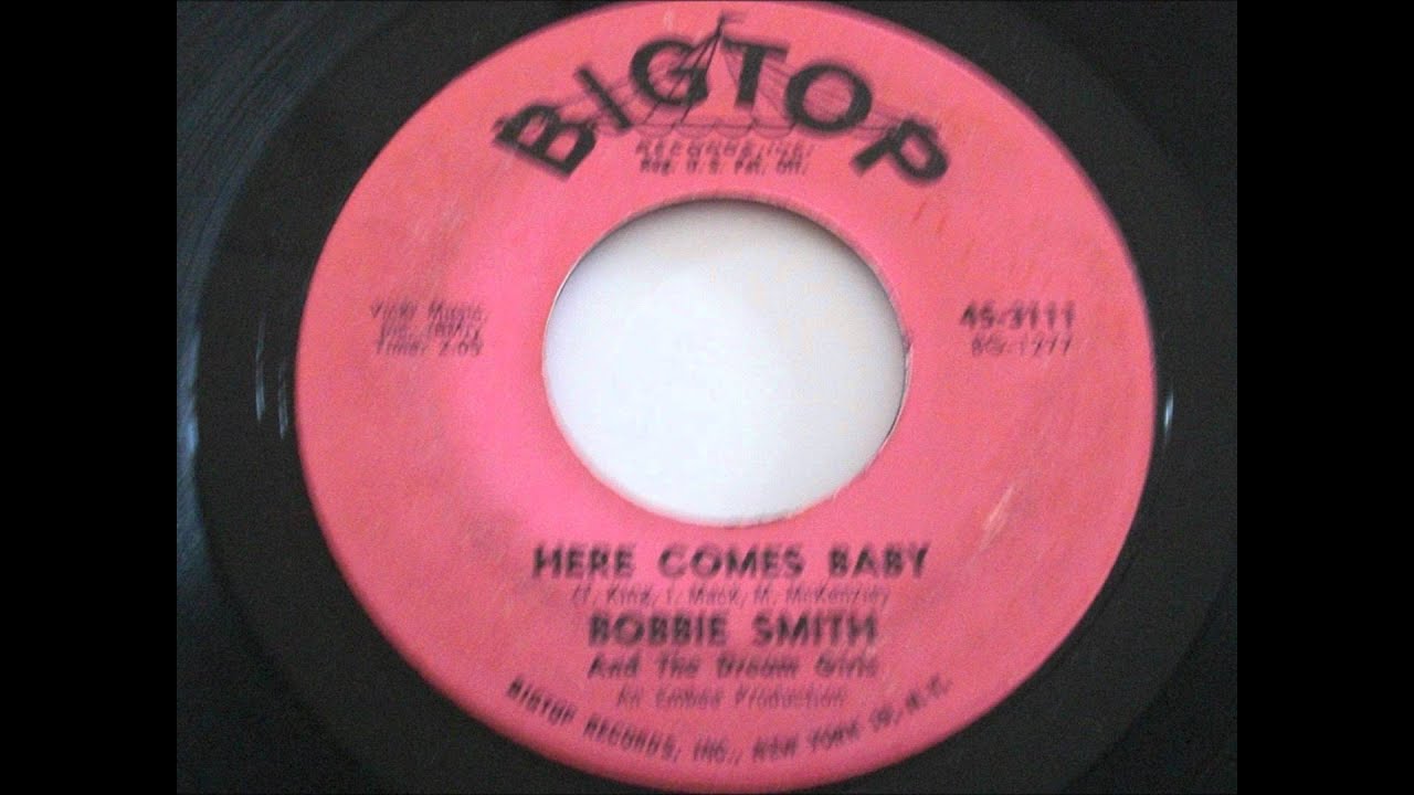HERE COMES BABY - BOBBIE SMITH