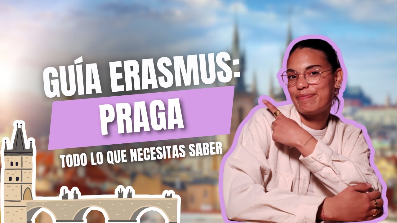 ERASMUS en PRAGA: Guía para estudiantes 🇨🇿