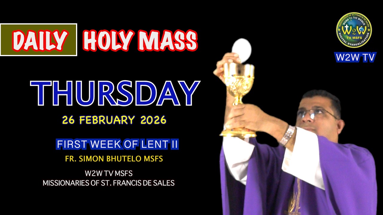 THURSDAY HOLY MASS | 26 FEBRUARY 2026 | FIRST WEEK OF LENT II by Fr  Simon #holymassdaily #dailymass