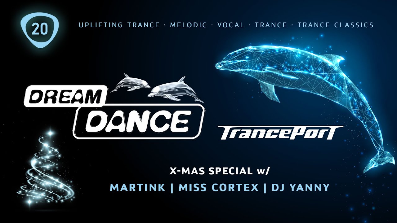 DREAM DANCE Live! ep20 vs. Tranceport - X-Mas Special