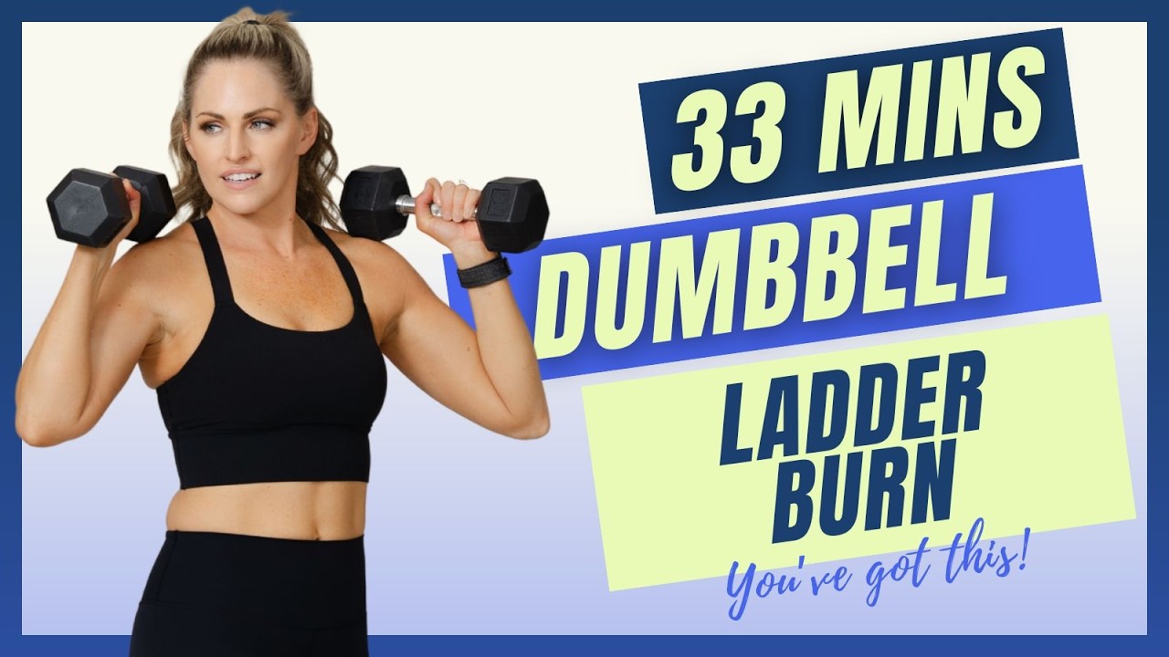 06: 33-Min Dumbbell Ladder Burn
