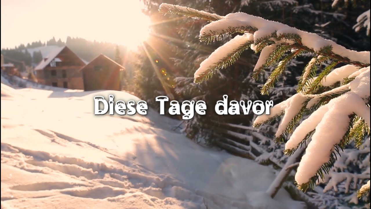 Diese Tage davor (mit englischen Untertiteln)