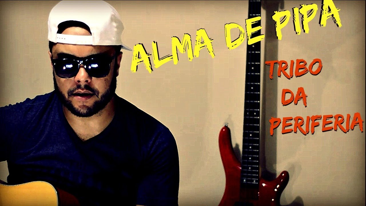 Alma De Pipa - Tribo da Periferia (Cover) Raul Ribeiro.