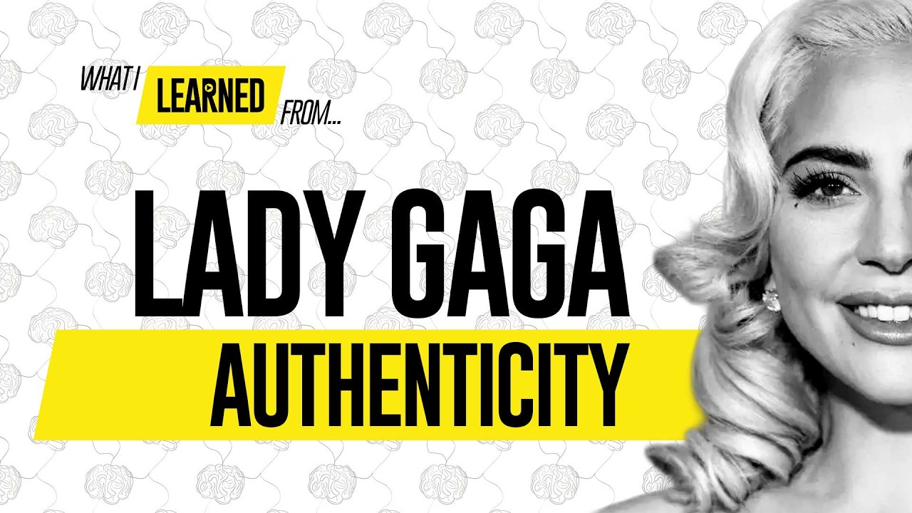 Lady Gaga: Authenticity Is Not What You Think