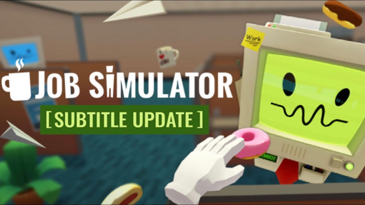 Playing job simulator