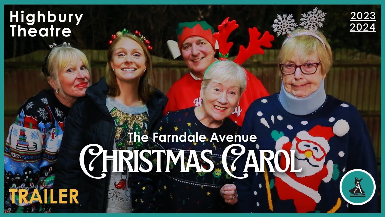 The Farndale Avenue Christmas Carol | Trailer | Highbury Theatre