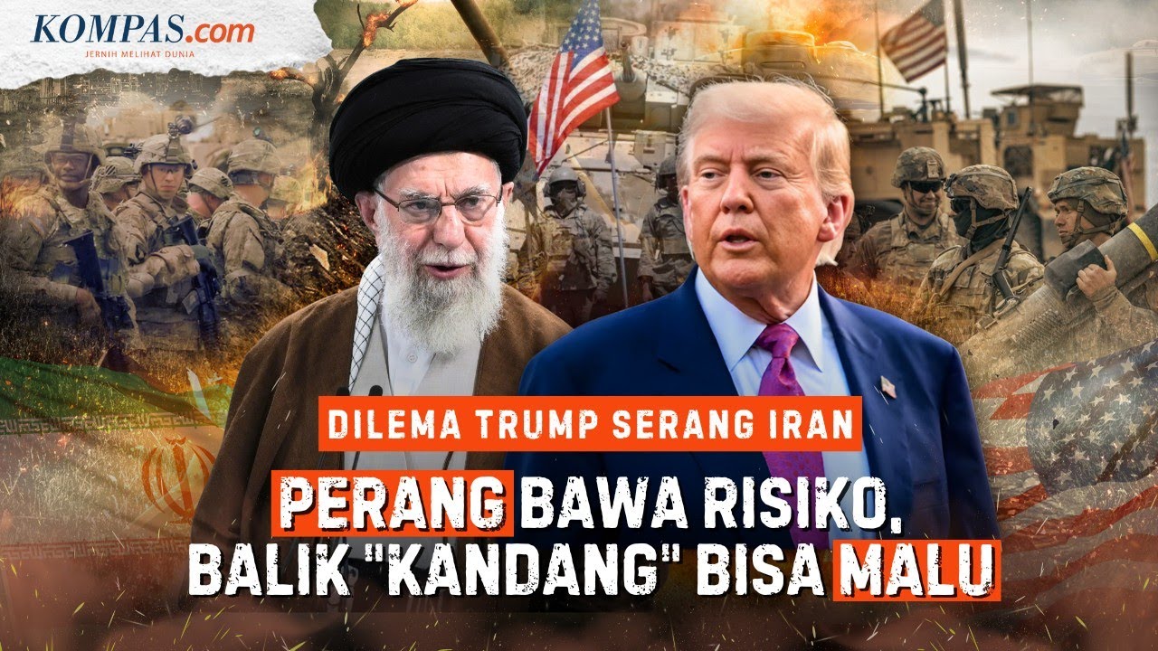 Trump Terjebak Ego Ingin Serang Iran: Perang Bawa Risiko, Mundur Dianggap 