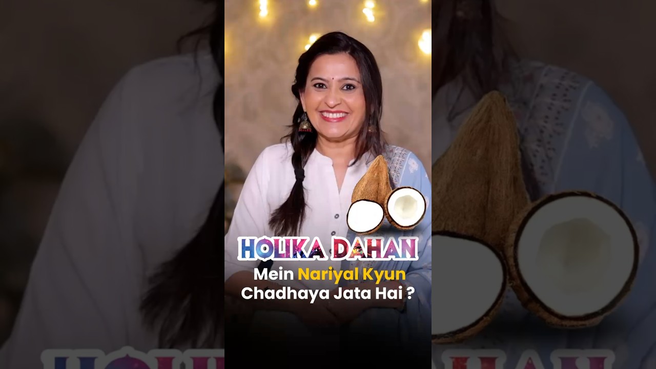 Why is coconut offered during Holika Dahan? #holikadahan #holi2026