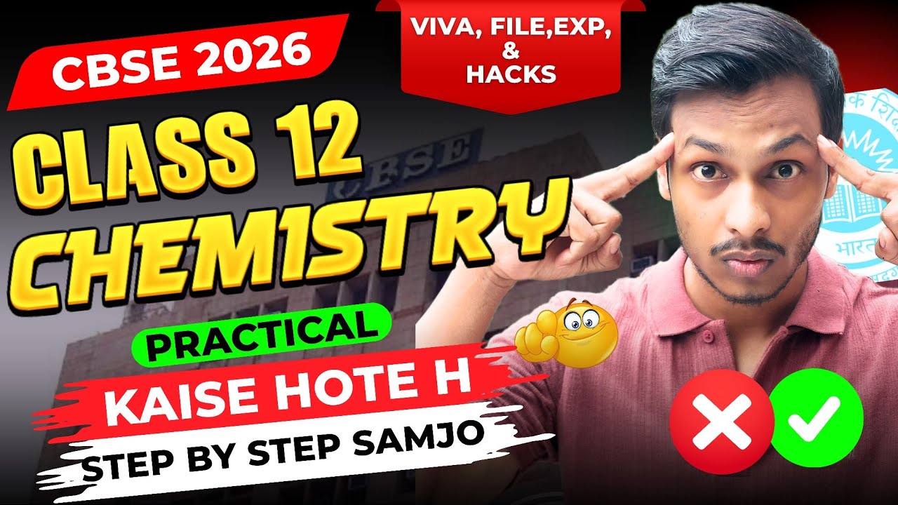 Class 12 Chemistry Board Practical Viva Questions and Exp.🔥 | Practical kaise hote h Step by step 